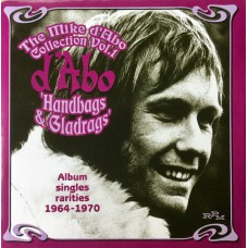 MIKE D'ABO The Mike D'Abo Collection Vol. 1 'Handbags & Gladrags' (RPM 232) UK 2001 CD of Album, singles, rarities 1964-1970. (Pop Rock)